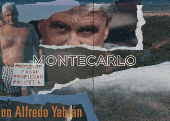 Montecarlo: el sueño frustrado de Yabrán y el territorio sellado del poder